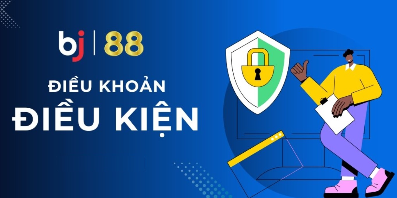 Điều khoản và điều kiện được Bj88 tạo ra nhằm mục đích gì?