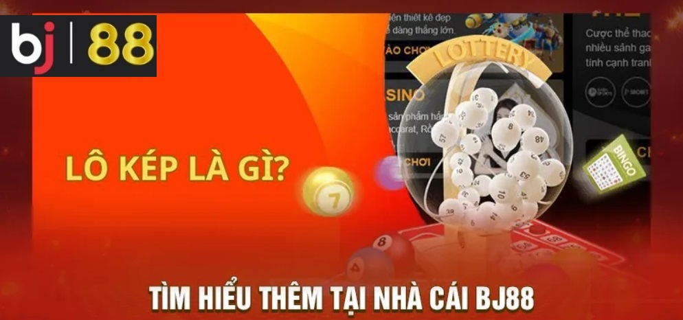 Giới thiệu lô kép tại Bj88