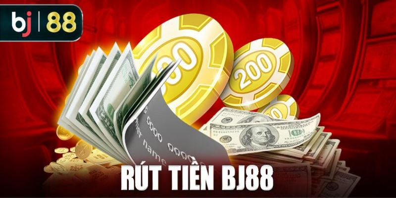 Một số lưu ý khi rút tiền Bj88 ít gặp sự cố